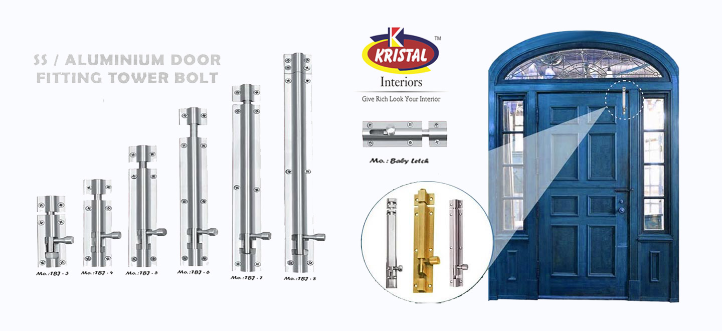 Tower Bolt Manufacturers - Door Window Lock Khutti Hardware Latch Fitting Manufacturers Kristal Industries Rajkot
